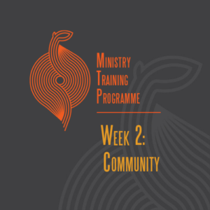 Ministry Training Program | Cycle 1 Week 2